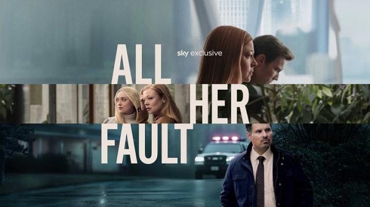 مسلسل All Her Fault مترجم كامل ايجي بست