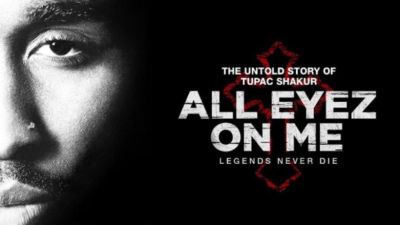 مشاهدة فيلم All Eyez on Me 2017 مترجم ايجي بست