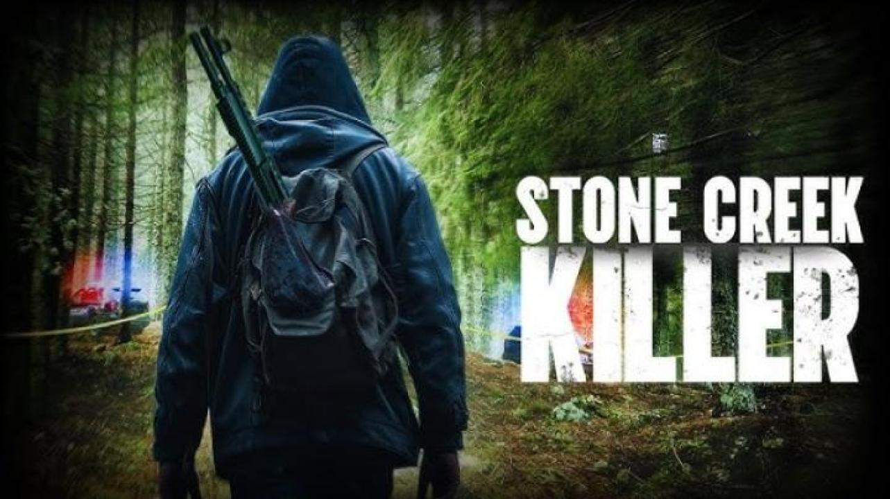مشاهدة فيلم Stone Creek Killer 2025 مترجم ايجي بست