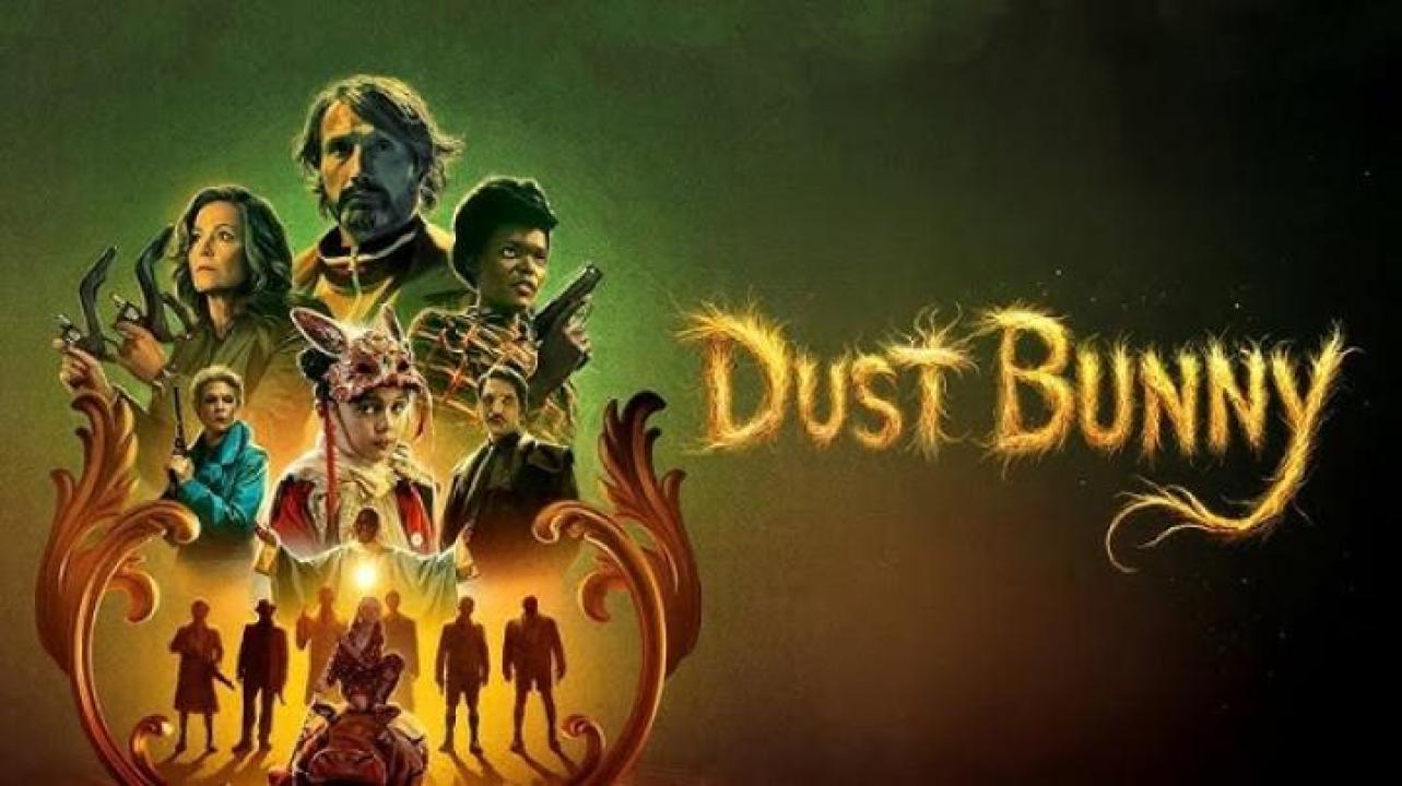 مشاهدة فيلم Dust Bunny 2025 مترجم ايجي بست