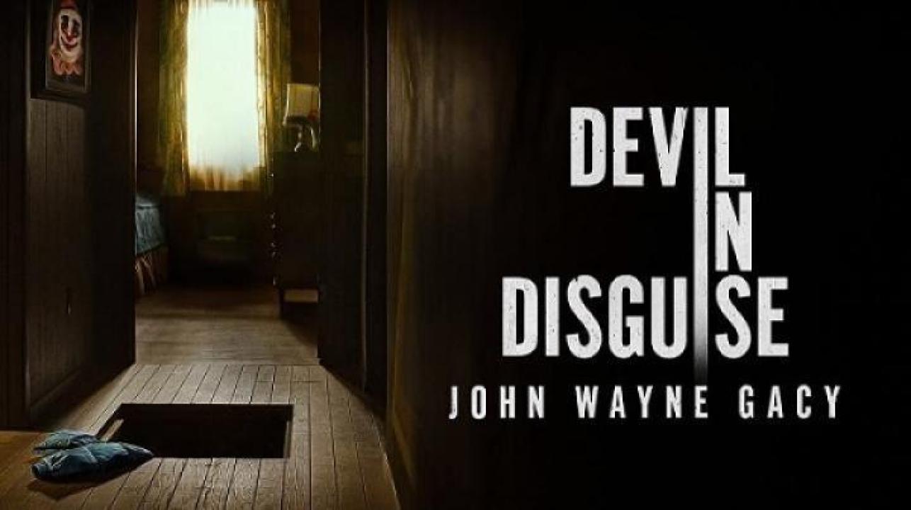 مسلسل Devil in Disguise John Wayne Gacy الحلقة 1 الاولي مترجم ايجي بست