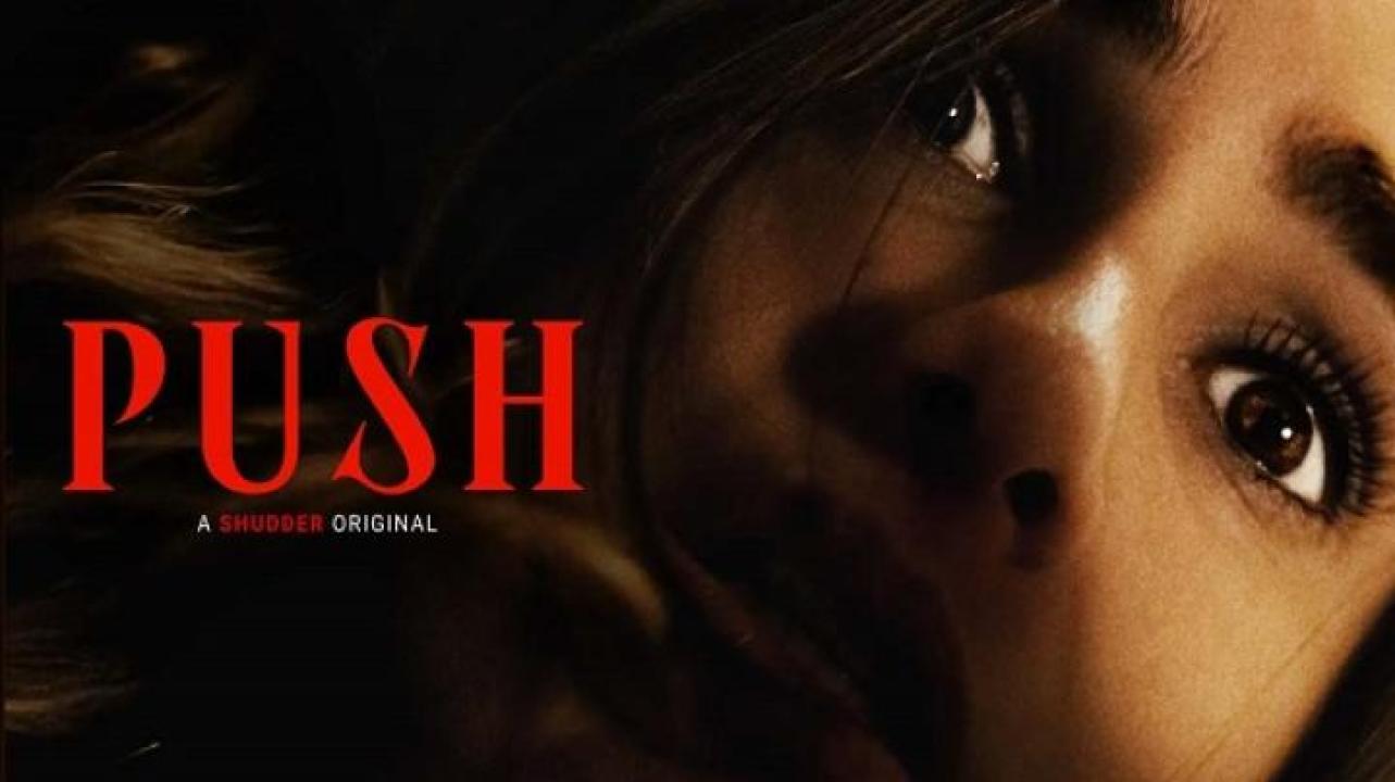مشاهدة فيلم Push 2024 مترجم ايجي بست