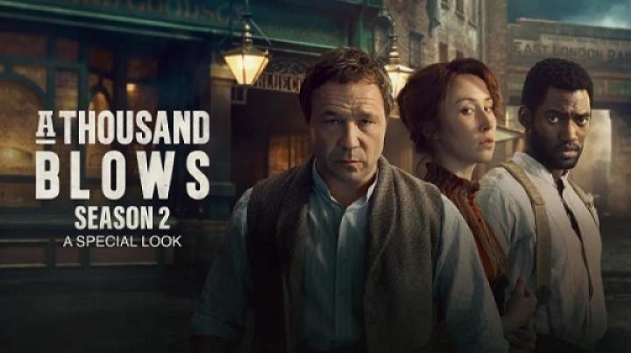 مسلسل A Thousand Blows الموسم الثاني الحلقة 6 السادسة والاخيرة مترجم ايجي بست