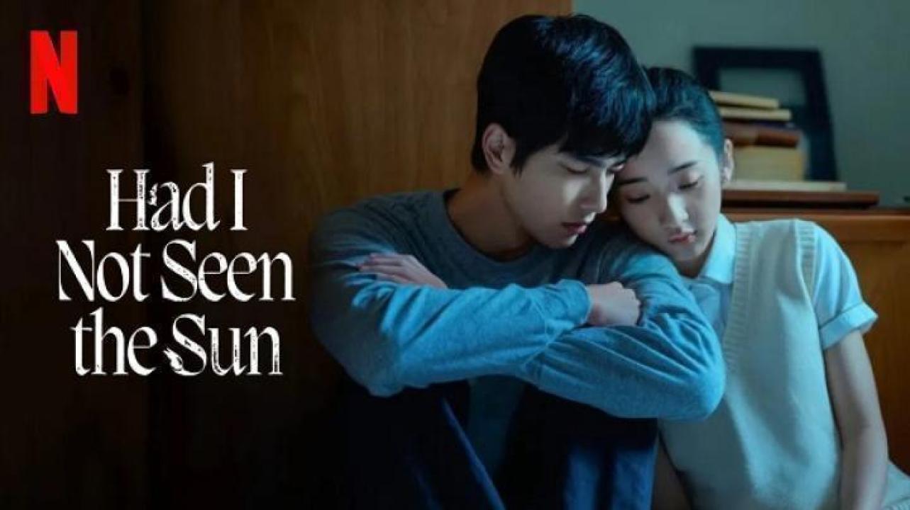 مسلسل Had I Not Seen the Sun الموسم الاول مترجم