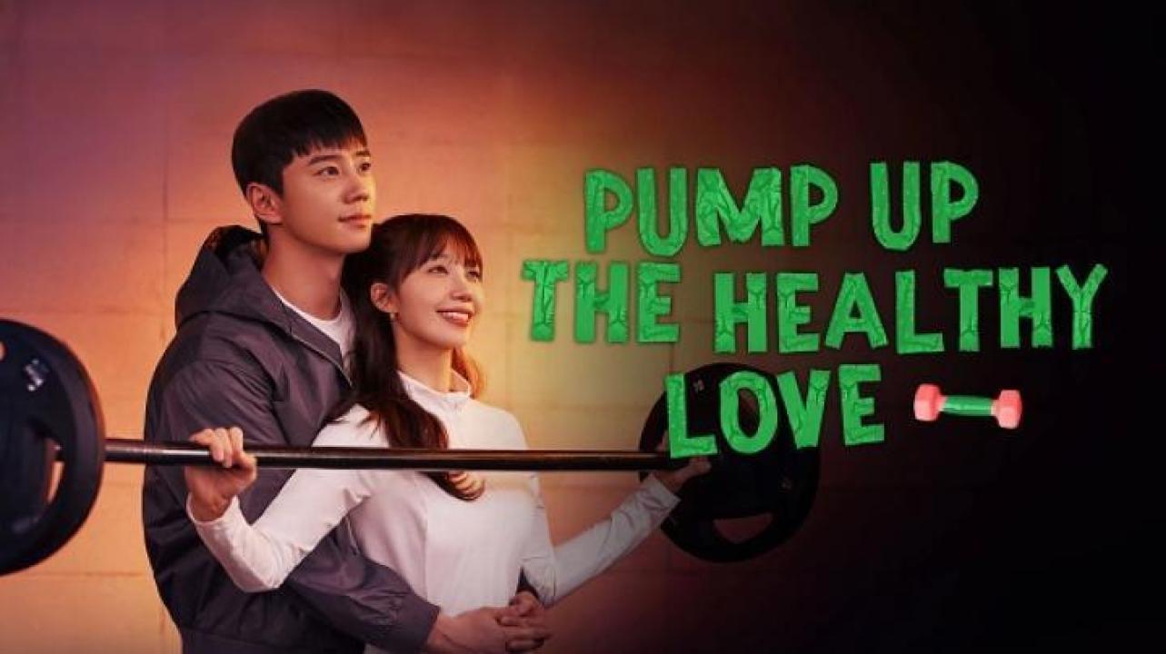 مسلسل Pump Up the Healthy Love الحلقة 3 الثالثة مترجم ايجي بست